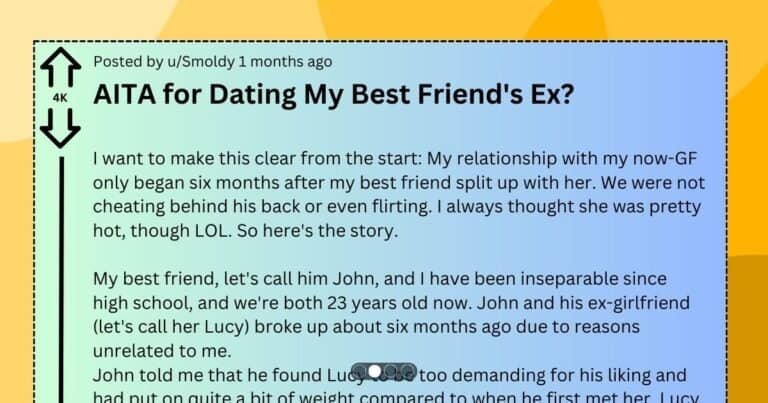 Does Dating Your Best Friend’s Ex Make You an AH?